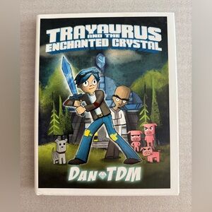 Trayaurus and the Enchanted Crystal Dan TDM Kids Book